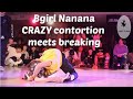 Bgirl's Nanana. Crazy contortionist style mixed with breaking. 2018-2020 footage.