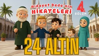 Hidayet Dedenin Hikayeleri - 4: \