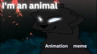 Download Lagu I'm an animal || Animation Meme {Wolf's Promise} (GW) MP3