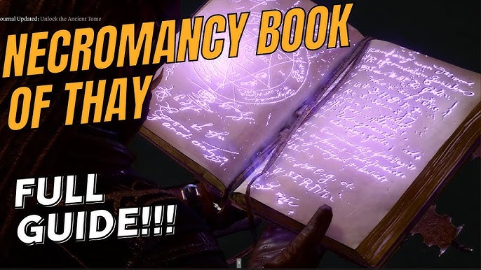 Necromancy of Thay Book Location and How to Open