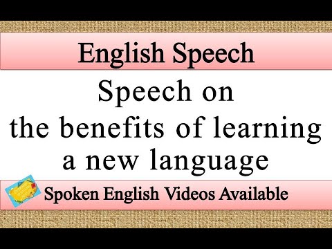 Speech on the benefits of learning a new language in english | benefits ...