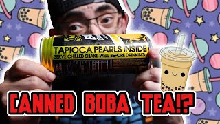 BOBA TEA IN A CAN!? WHAT??