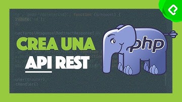 Crea una API Rest | Clase abierta del curso de PHP avanzado