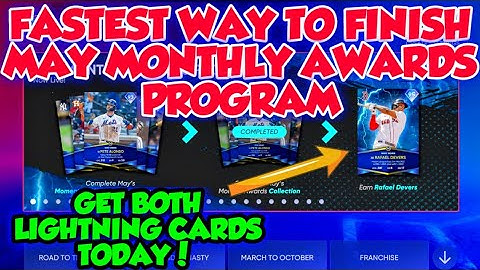 FASTEST WAY TO FINISH THE MAY MONTHLY AWARDS PROGRAM IN MLB THE SHOW 22 DIAMOND DYNASTY!