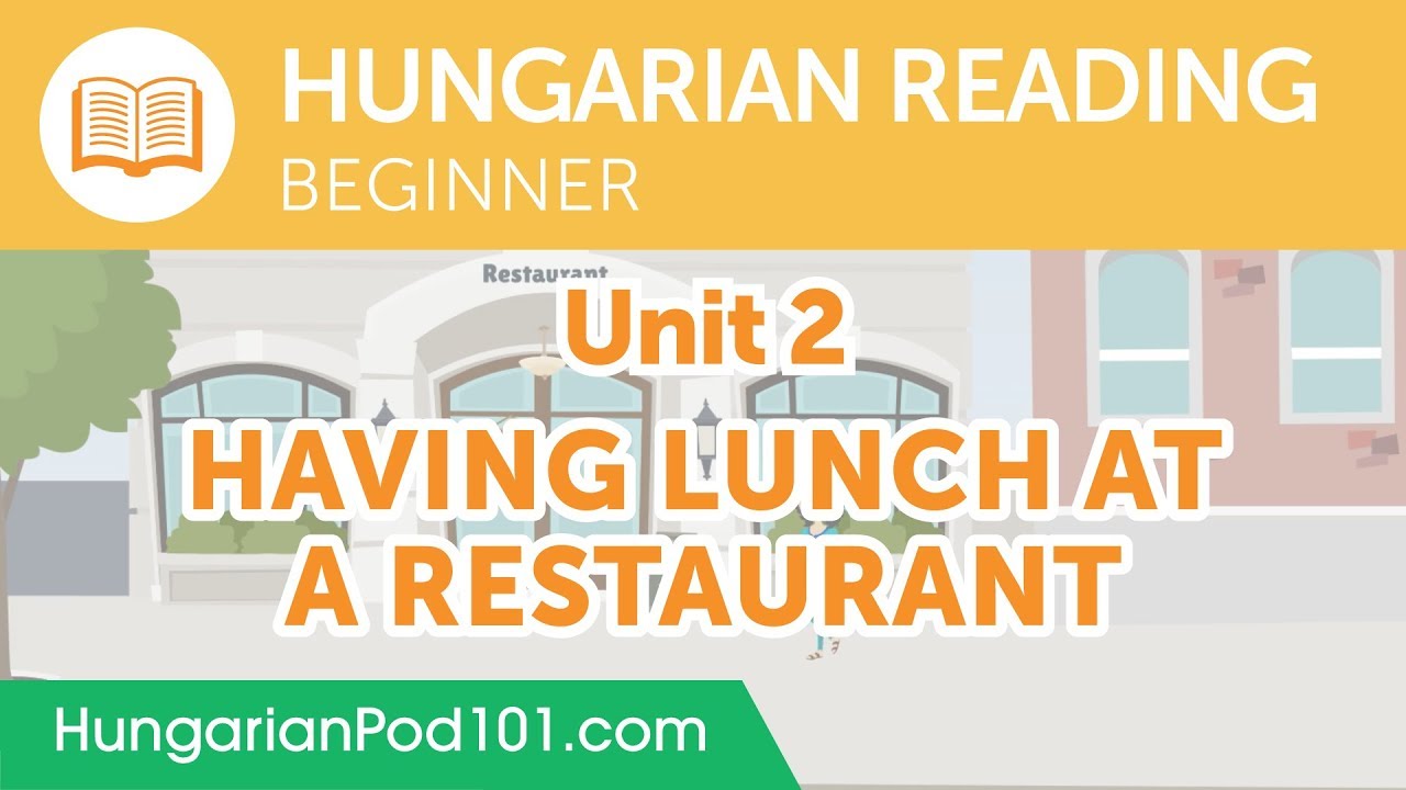 ⁣Hungarian Beginner Reading Practice - Having Lunch at a Restaurant