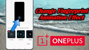 Change Fingerprint Animation Effect in OnePlus