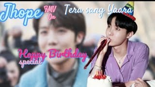 Jhope FMV on Tera sang yara hindi song with jhope ai voice (sunshine birthday special)Happy Birthday