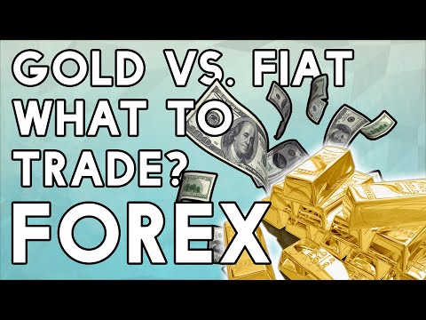 Gold VS Fiat currencies – What You Should Be Doing!