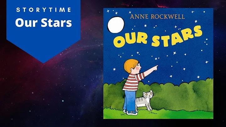 Our Stars by Anne Rockwell | Read Aloud Children's Book - DayDayNews