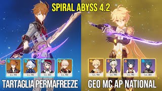 C0 Tartaglia Permafreeze & C6 Geo Traveler Archaic National - Spiral Abyss 4.2 - Genshin Impact