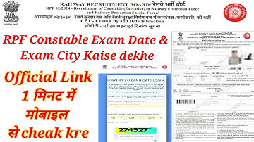 RPF Constable Exam Date & Exam City Kaise dekhe 2025 / RPF Constable Admit Card download kaise kare