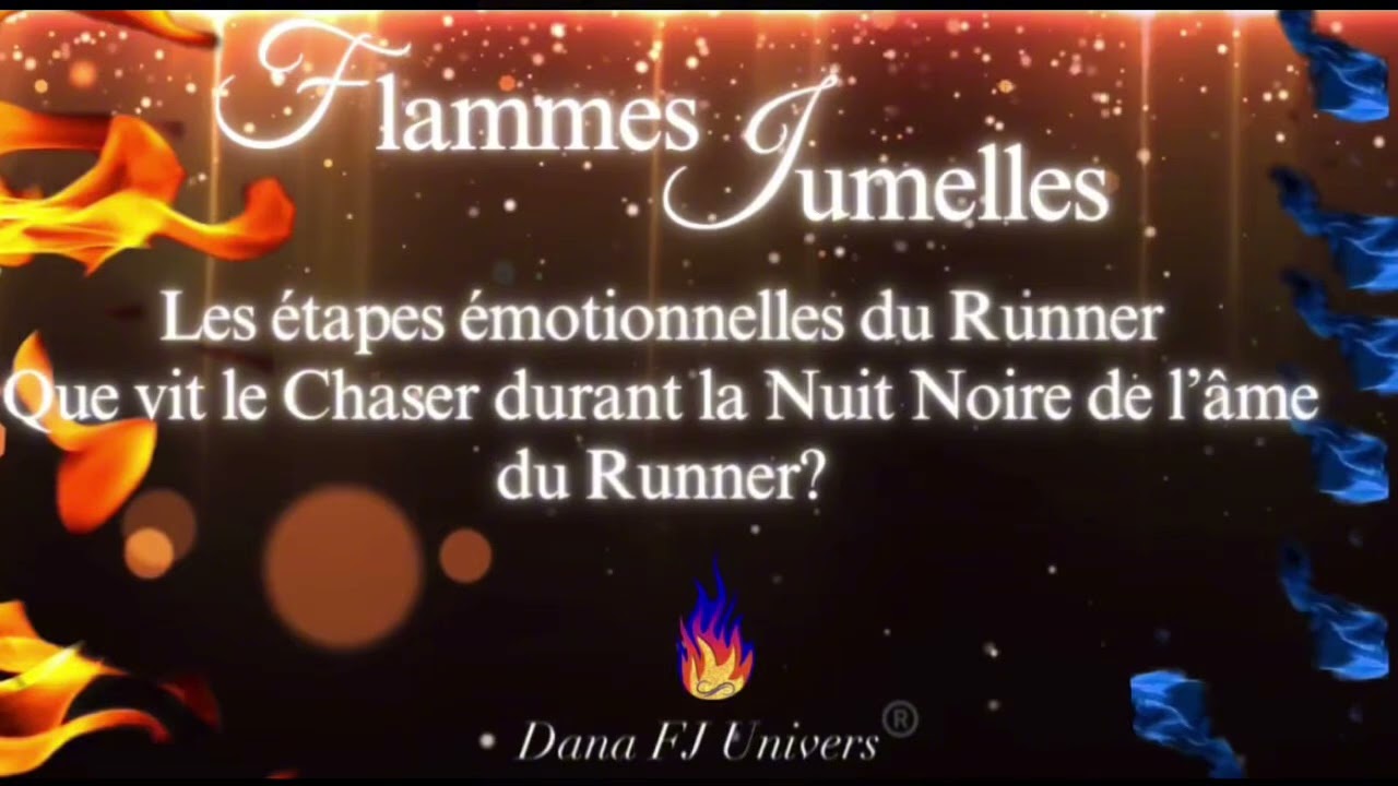 Flammes Jumelles🔥: Les émotions du Chaser durant la NNA du Runner