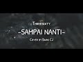Download Lagu Threesixty - Sampai Nanti (Cover by Dwiki CJ)