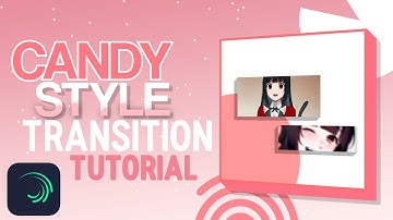 Candy Style Transition Tutorial Alightmotion ❤️✨ Soft Transition Tutorial #15