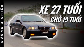 Chơi BMW 320i E36 (1996) có phải là tự hành hạ bản thân? | Đường 2 Chiều.