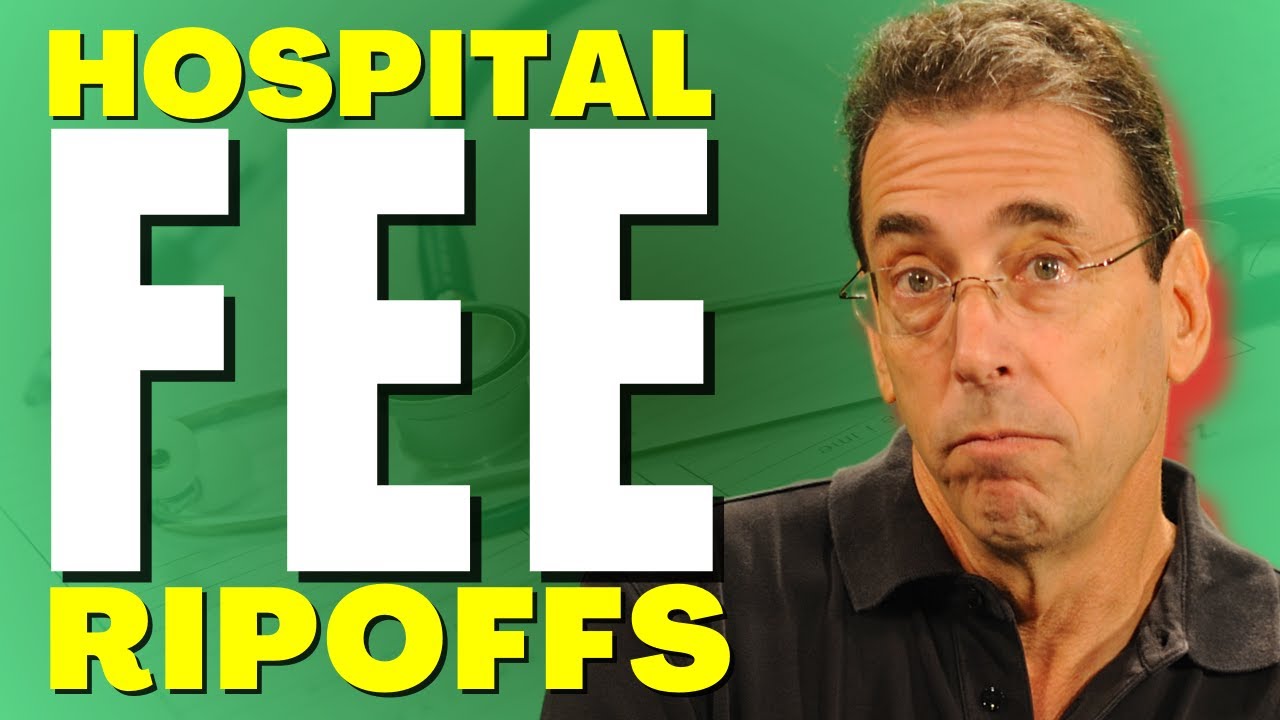 Hospital Facility Fee Ripoffs - YouTube