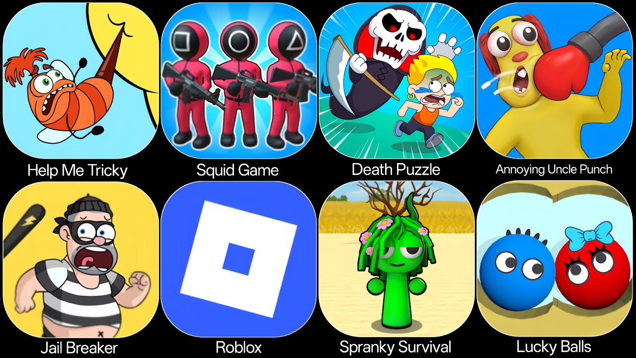 Roblox,Spranky Survival,Squid Game,Help Me Tricky Puzzle,Annoying Uncle ...