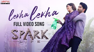 Lekha Lekha Full Video Song | SPARK | Vikranth, Mehreen | Hesham Abdul Wahab | Ananth Sriram