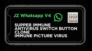 JZ WhatsApp V4 immune  image virtes clone secondary anti bombing whatsapp secondario Voice changer