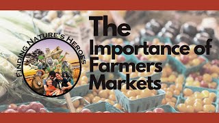 The Importance of Farmers Markets