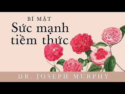 [Sách Nói] Bí Mật Sức Mạnh Tiềm Thức - Chương 1 | Joseph Murphey cover