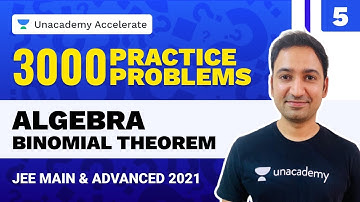 Algebra-Binomial Theorem Part-4 | 3000 Practice Problems | IIT-JEE 2021 Maths | Praneet Kalyanam |