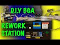 DIY Automated BGA Reballing Station. Make Your Own At Home! From Low Budget to Mid Budget.