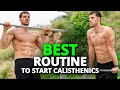 The best workout routine to start calisthenics for beginners