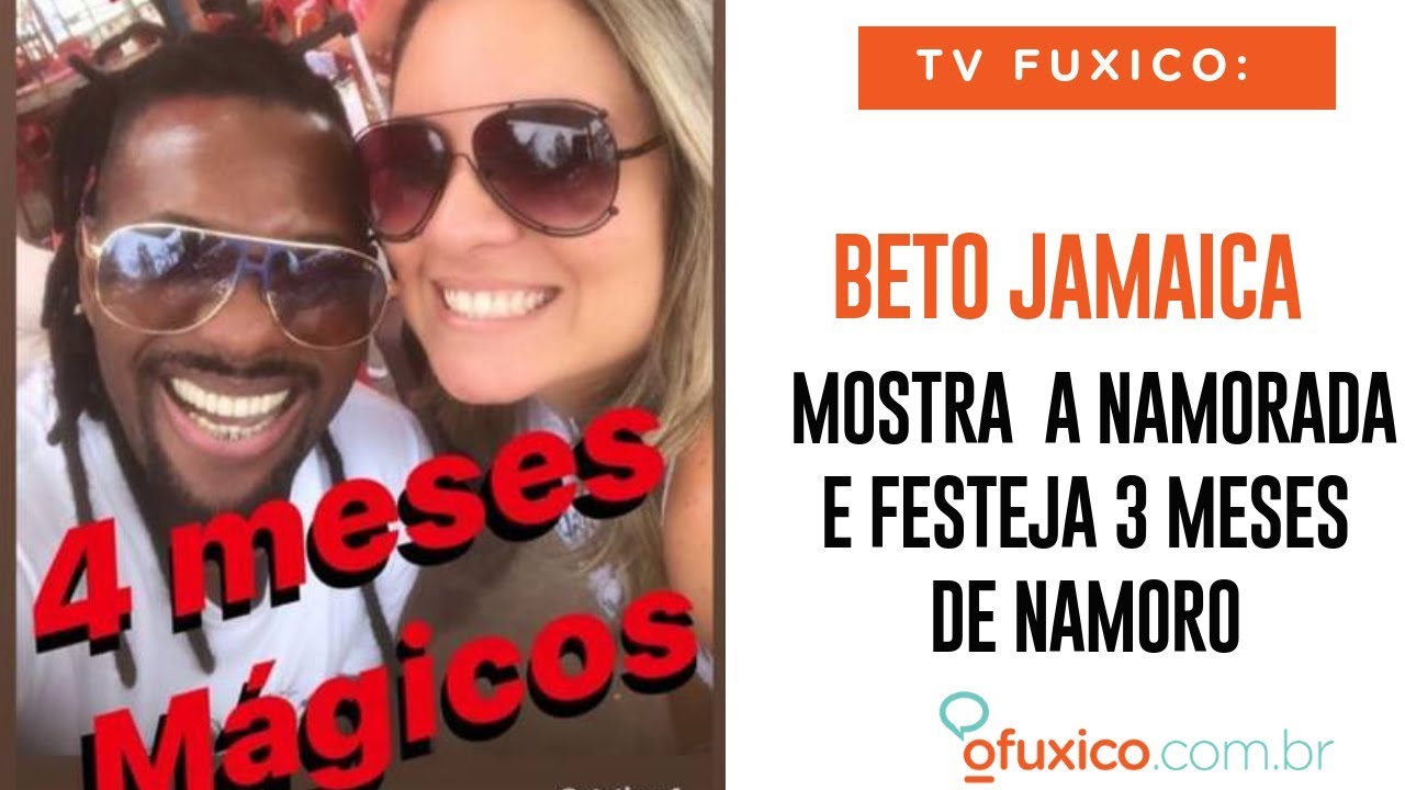 TV Fuxico: Beto Jamaica mostra nova namorada e comemora!