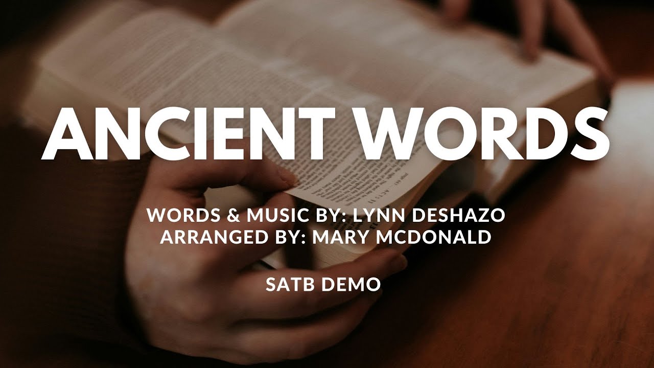 Ancient Words | Piano Accompaniment with Lyrics