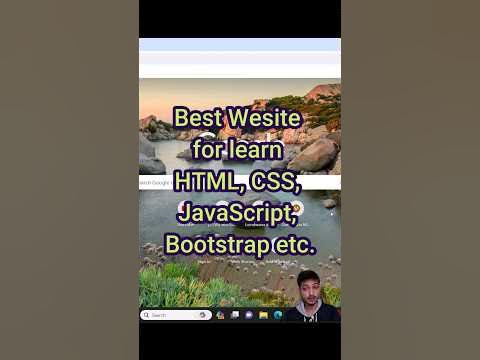 Best website to learn HTML, CSS, JavaScript, Bootstrap All programming ...