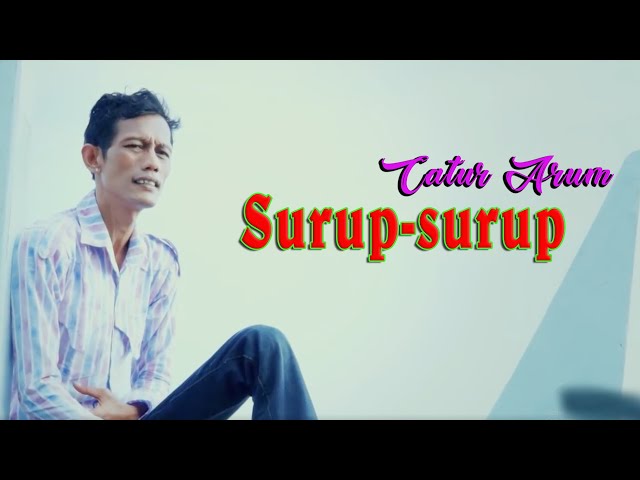 Catur Arum - Surup Surup | Dangdut (Official Music Video) class=