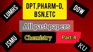 CHEMISTRY MCQS FOR ENTRY TEST|JSMU,DOW,LUMHS,PUMHS PAST PAPERS