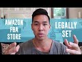 The BEST Way To LEGALLY Set Your Amazon FBA Store Up