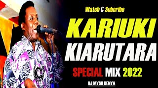 Download Best of Kariuki Kiarutara MIX Mugithi