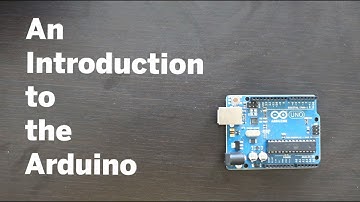 An Introduction to the Arduino