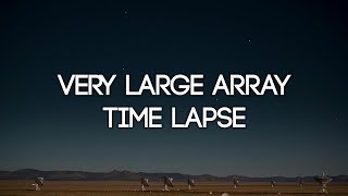 Very Large Array Radio Telescope VLA Night Time Lapse in 4k.  Socorro, New Mexico