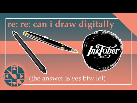 the FULL experience of inktober