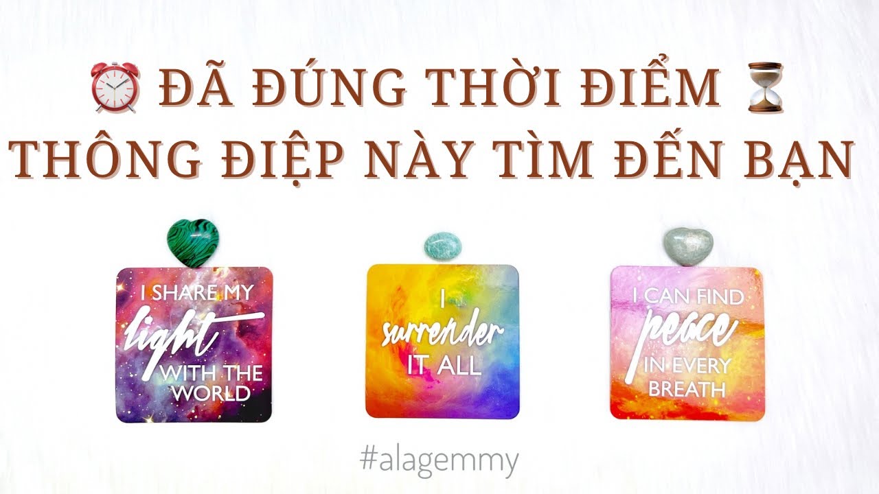 ⏰ ĐÃ ĐÚNG THỜI ĐIỂM THÔNG ĐIỆP NÀY TÌM ĐẾN BẠN⏳✨📩📮📯Tarot📨📧🎉