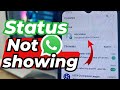 How To Fix WhatsApp Status Not Showing 2025 How To Fix WhatsApp Status Not Showing 2025