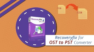 How to Convert an OST file to PST with Recoveryfix OST to PST