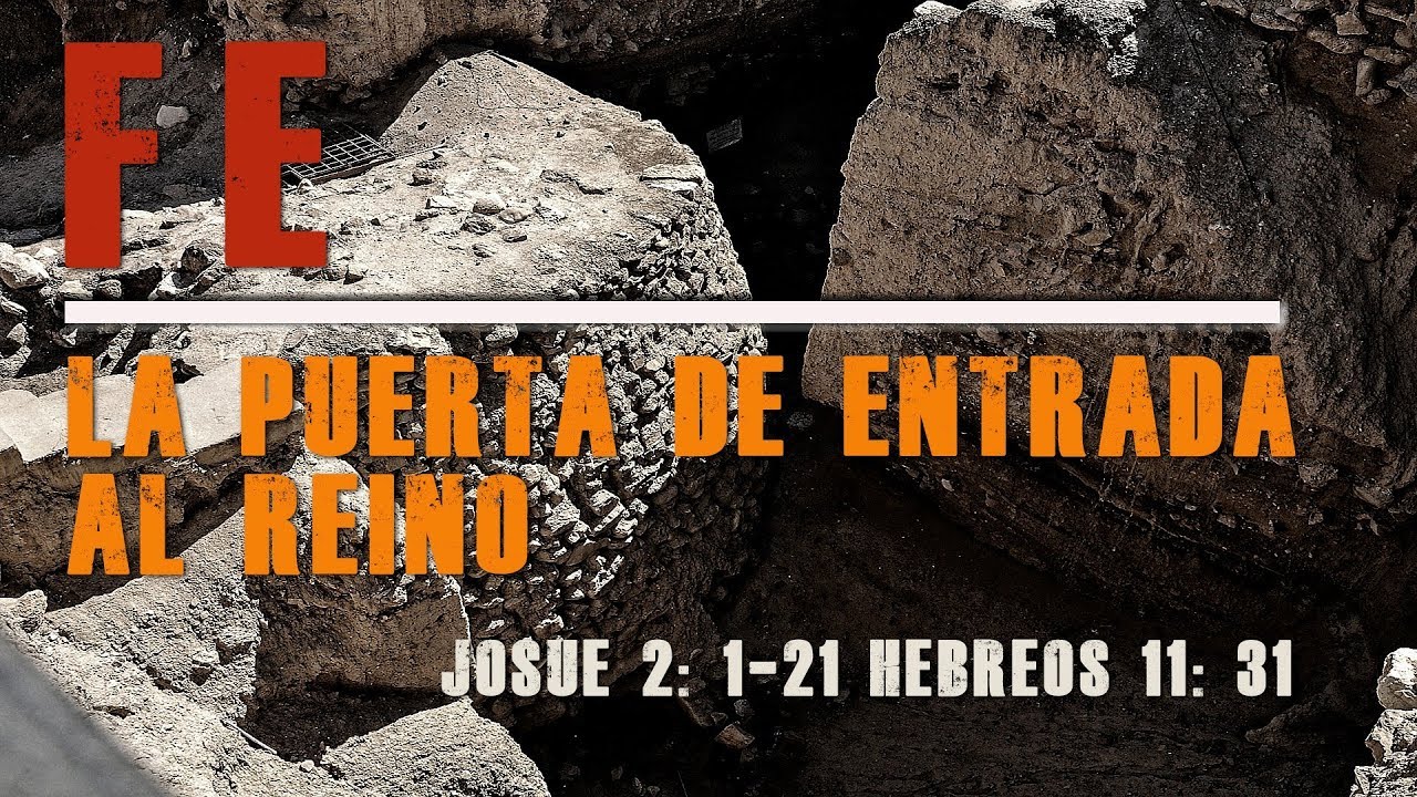 Fe. La Puerta De Entrada Al Reino