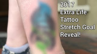 2017 Extra Life Tattoo Stretch Goal Reveal!