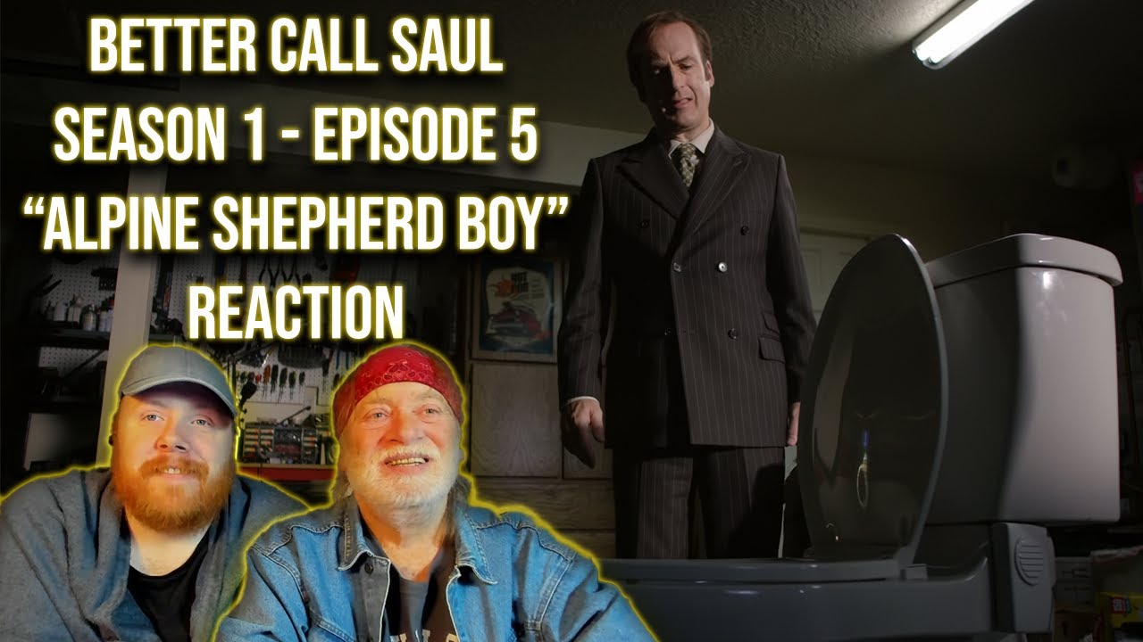 BETTER CALL SAUL Reaction | 1x5 (Alpine Shepherd Boy) - *FIRST TIME ...