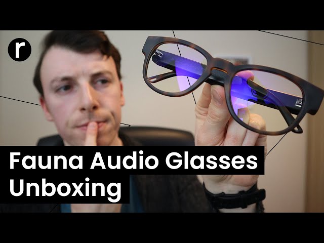 Fauna Audio Glasses Unboxing and first look | Recombu - YouTube
