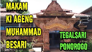 MAKAM KER4M4T KI AGENG MUHAMMAD BESARI TEGALSARI PONOROGO