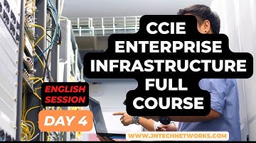 ccie enterprise infrastructure full course  in english  day 4