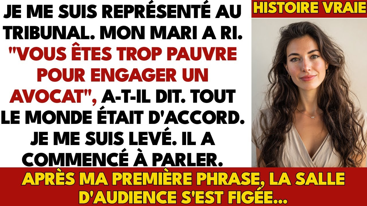 Mon Mari A Ri En Me Voyant Me Défendre Seule Au Tribunal. Mais Son Sourire N'a Pas Duré Longtemp...