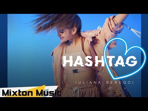 Iuliana Beregoi - Hashtag