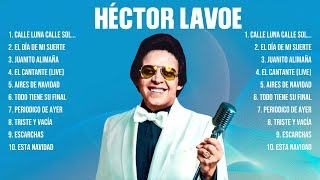 Las 10 mejores canciones de Héctor Lavoe 2024